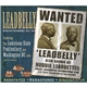 Leadbelly - Important Recordings 1934 - 1949